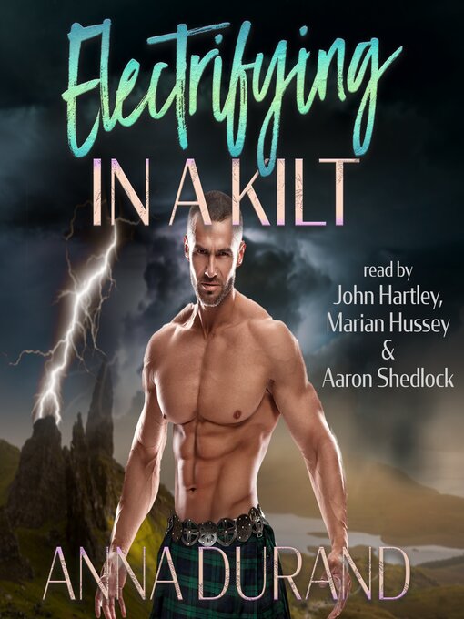 Title details for Electrifying in a Kilt by Anna Durand - Wait list
